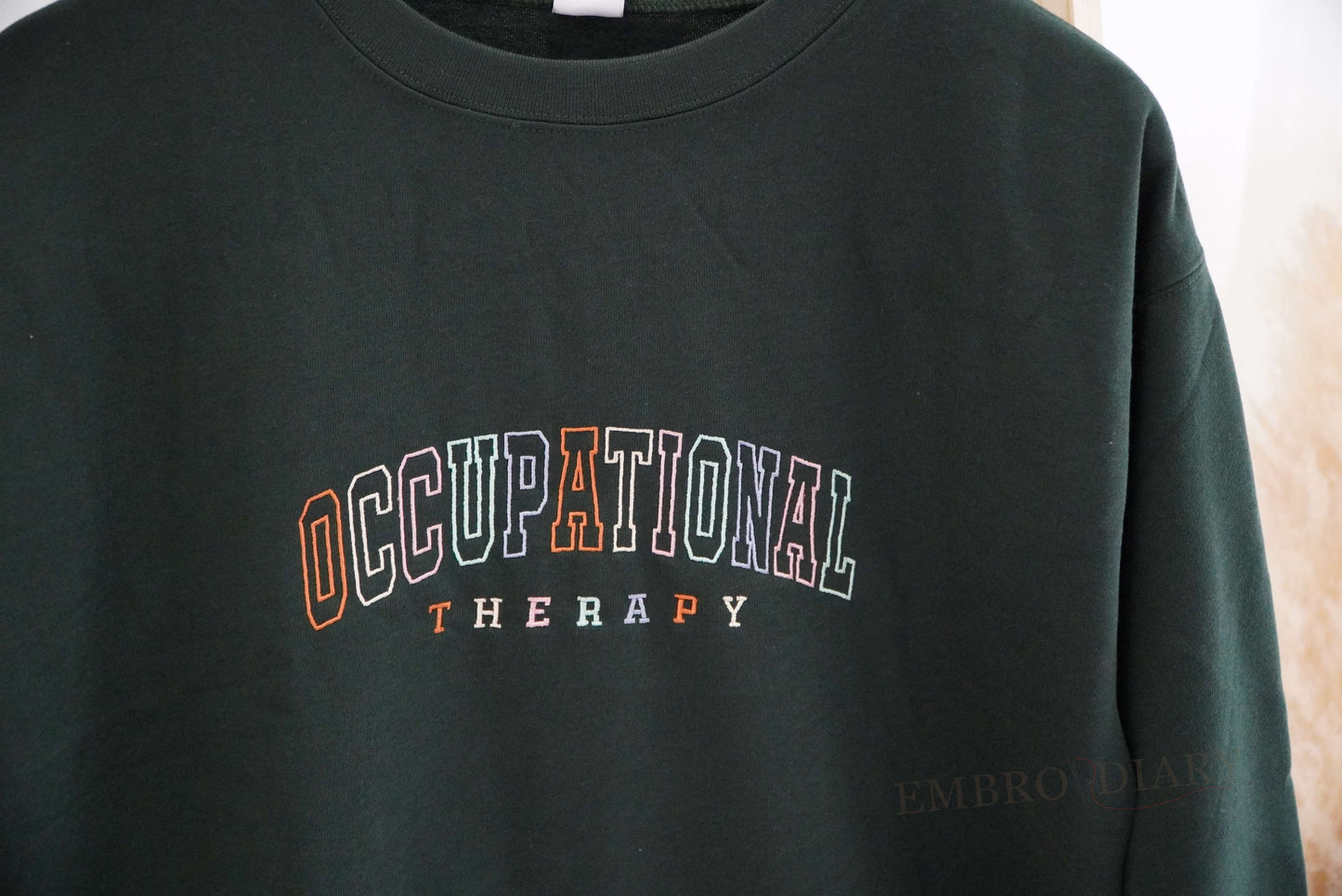 Embroidered Occupational Therapy Sweatshirt, Therapist Shirt, OT Hoodie, Sped Teacher Gift, Autism Awareness, Neurodiversity Shirt.