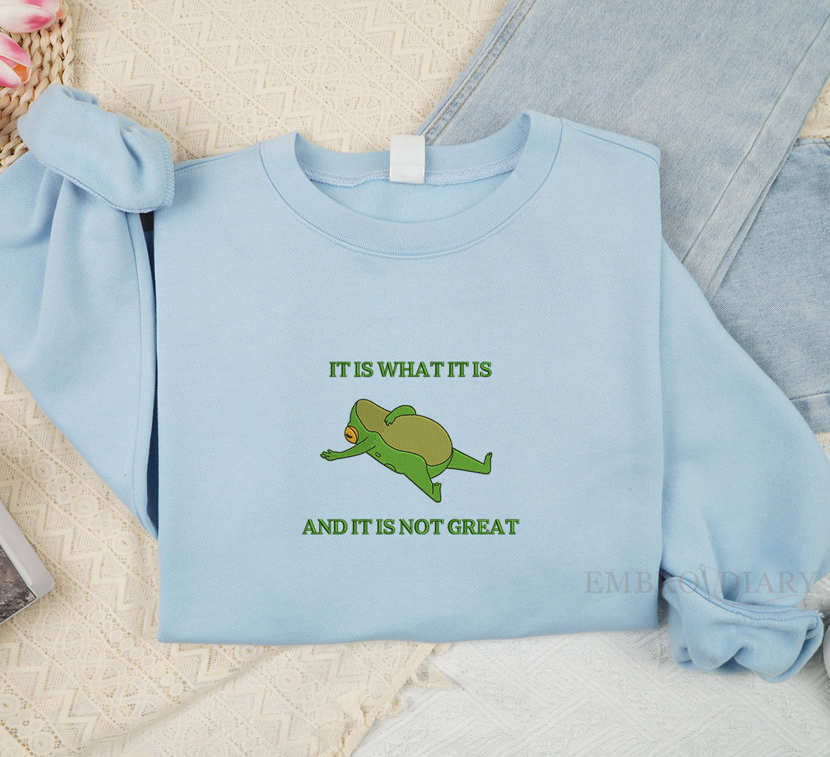 It Is What It Is And It Is Not Great Sweatshirt, Funny Frog Crewneck, Frog Meme Embroidered Sweatshirt, Cartoon Frog Crewneck, Cottagecore