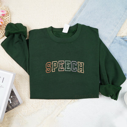 Embroidered Speech Therapist Sweatshirt, SLP Crew Neck, SLP Grad Gift, Speech Pathologist Sweatshirt, Speech Pathology, SLP Sweatshirt